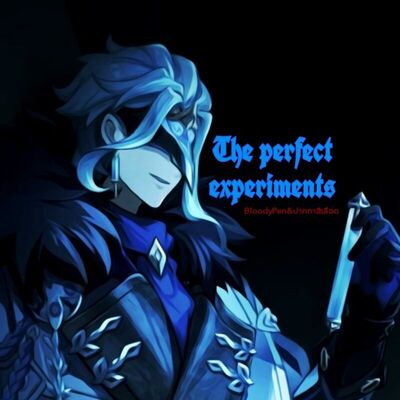 [ Yandere!Dottore x Fem!Y/N ] The perfect experiments.: ฟิคฟรีสไตล์ ...