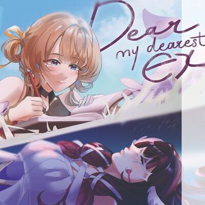 Dear my dearest ‘Ex‘ - Columdrone - Production | ปกดราฟแรก รับชมก่อนใคร ...