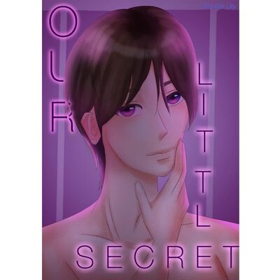 Our Little Secret ความลับนี้อย่าให้ใครรู้: นิยายโรมานซ์