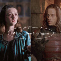 [Jaqen x Arya GOT] When I See You Again 